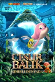 Cesur Balık Sihirli Dünyada (2020) Türkçe Dublaj izle