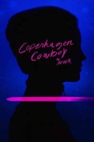 Copenhagen Cowboy (Türkçe Dublaj)