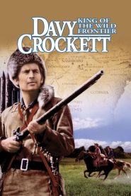 Davy Crockett, King of the Wild Frontier (1955) izle