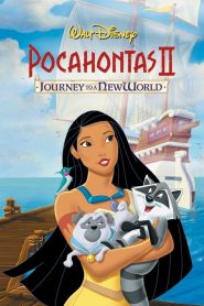 Pocahontas II: Yeni Bir Dünyaya Yolculuk (1998) izle