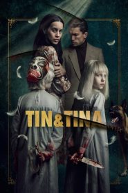 Tin ve Tina (2023) Türkçe Dublaj izle