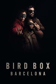 Bird Box Barcelona (2023) izle