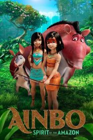Ainbo: Amazon’da Büyük Macera (2021) Türkçe Dublaj izle