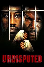 Yenilmez – Undisputed (2002) Türkçe Dublaj izle