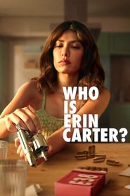 Who Is Erin Carter? (Türkçe Dublaj)