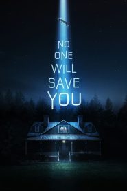 No One Will Save You (2023) izle