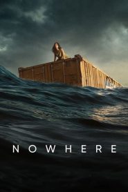 Nowhere (2023) Türkçe Dublaj izle