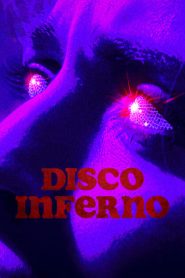Disco Inferno (2023) izle