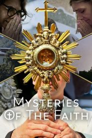 Mysteries of the Faith (Türkçe Dublaj)