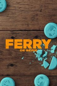 Ferry: de serie (Türkçe Dublaj)