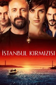 İstanbul Kırmızısı (2017) Yerli Film izle