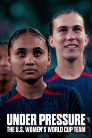 Under Pressure: The U.S. Women’s World Cup Team (Türkçe Dublaj)