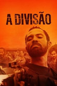 A Divisão (2020) Türkçe Dublaj izle