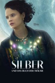 Silber ve Rüyalar Kitabı (2023) Türkçe Dublaj izle