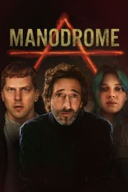 Manodrome (2023) Türkçe Dublaj izle