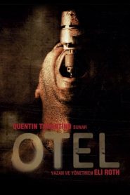 Otel (2006) Türkçe Dublaj izle