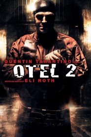 Otel 2 (2007) Türkçe Dublaj izle