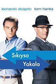 Sıkıysa Yakala (2002) Türkçe Dublaj izle