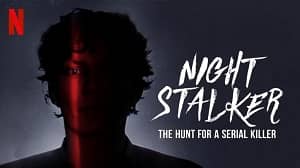 Night Stalker: The Hunt For a Serial Killer 1. Sezon 2. Bölüm izle