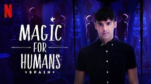 Magic for Humans Spain 1. Sezon 4. Bölüm (Türkçe Dublaj) izle