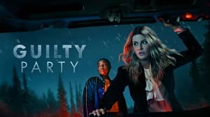 Guilty Party 1. Sezon 1. Bölüm (Türkçe Dublaj) izle