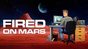Fired on Mars 1. Sezon 5. Bölüm izle