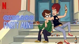 Chicago Party Aunt 1. Sezon 1. Bölüm (Türkçe Dublaj) izle