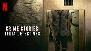 Crime Stories: India Detectives 1. Sezon 3. Bölüm izle