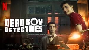 Dead Boy Detectives 1. Sezon 4. Bölüm izle