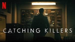 Catching Killers 2. Sezon 4. Bölüm (Türkçe Dublaj) izle
