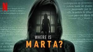 Where is Marta? 1. Sezon 1. Bölüm izle