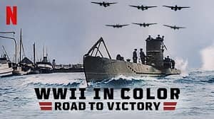 WWII in Color: Road to Victory 1. Sezon 5. Bölüm izle
