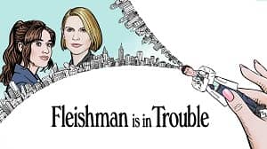 Fleishman Is in Trouble 1. Sezon 4. Bölüm izle