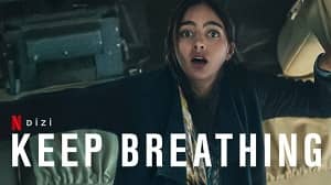 Keep Breathing 1. Sezon 4. Bölüm (Türkçe Dublaj) izle