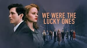 We Were the Lucky Ones 1. Sezon 6. Bölüm izle