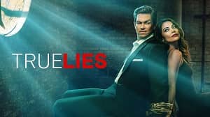 True Lies 1. Sezon 3. Bölüm (Türkçe Dublaj) izle