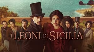 I leoni di Sicilia 1. Sezon 3. Bölüm izle