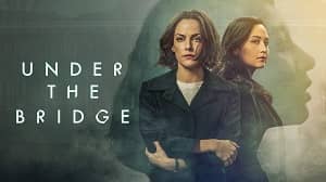 Under the Bridge 1. Sezon 3. Bölüm izle