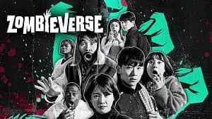 Zombieverse 1. Sezon 5. Bölüm (Asya Dizi) izle