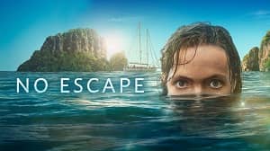 No Escape 1. Sezon 1. Bölüm izle