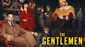 The Gentlemen 1. Sezon 1. Bölüm izle