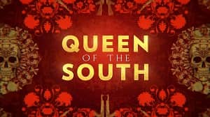 Queen of the South 5. Sezon 3. Bölüm izle