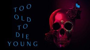 Too Old to Die Young 1. Sezon 3. Bölüm izle