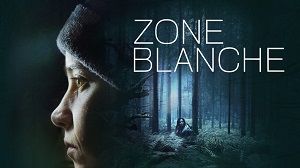 Zone Blanche 1. Sezon 4. Bölüm (Türkçe Dublaj) izle