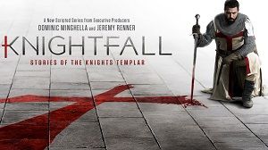 Knightfall 1. Sezon 9. Bölüm izle
