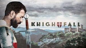 Knightfall 2. Sezon 4. Bölüm (Türkçe Dublaj) izle
