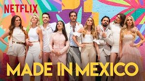 Made in Mexico 1. Sezon 1. Bölüm izle
