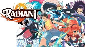 Radiant 2. Sezon 10. Bölüm (Anime) izle