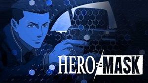 Hero Mask 1. Sezon 3. Bölüm (Anime) izle