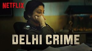 Delhi Crime 1. Sezon 3. Bölüm izle